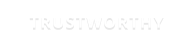 TRUSTWORTHY